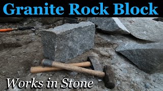 Granite Rock Splitting  Making a Granite Rock Block  Works in Stone [upl. by Airamak]