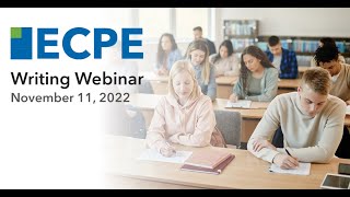 November 11 2022 ECPE Writing Webinar [upl. by Aiyn]