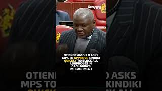 Otiende Amollo asks MPs to approve Kindiki quickly to block all loopholes [upl. by Okiman]