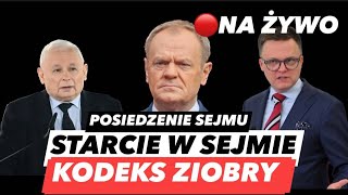 ZMIANA KODEKSU ZIOBRY – REFORMA PRAWA KARNEGO❗POSIEDZENIE SEJMU NA ŻYWO [upl. by Elleahcim]