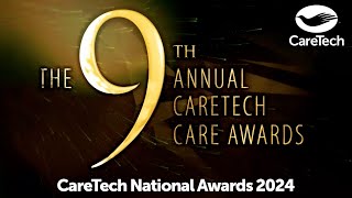 CareTech National Care Awards 2024 [upl. by Atiz702]