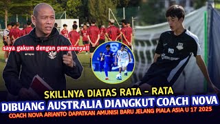 🔴CALON BINTANG MASA DEPAN  Nova Arianto Temukan Harta Karun Di Australia Mathew Davis dipanggil [upl. by Tnahsin]