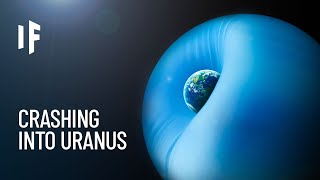 What If Uranus Collided With Earth [upl. by Yarahs]