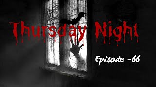 Thursday Night With Afnan Episode66AfnanTheHorrorWorldBD afnanvai [upl. by Er]