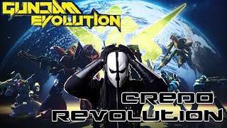 Credo Revolution  Gundam Evolution Montage Highlights [upl. by Courtenay]