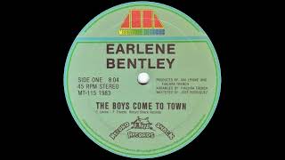 Earlene Bentley  The Boys Come To Town Extended Version 1983 [upl. by Ainod]