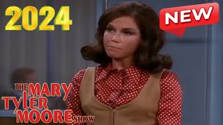 The Mary Tyler Moore Show 2024 🌻🌻 Party Is Such Sweet Sorrow 🌻🌻 Full Episodes [upl. by Evin473]