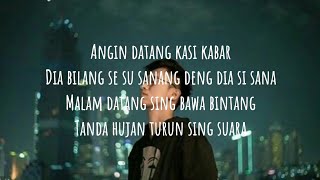 Lirik Lagu ANGIN DATANG KASIH KABAR  BALE PULANG 2 Terjemahan cover [upl. by Ilrebmik]