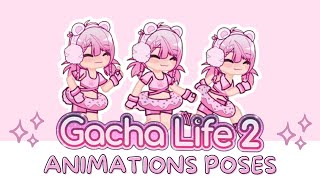 ❕GACHA LIFE 2 ANIMATION POSES ALL FREE ❕ [upl. by Bissell230]