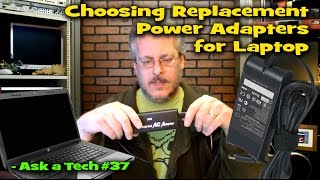 Purchasing Replacement Power Adapters for Your Laptop  Ask a Tech 37 [upl. by Waers]