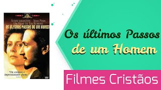 Trailer do Filme quotOs Últimos Passos de um Homemquot [upl. by Fairfield]