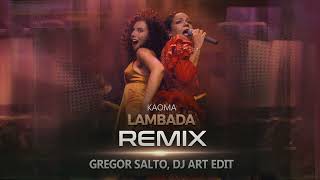 Kaoma  Lambada REMIX GREGOR SALTO DJ ART [upl. by Methuselah]