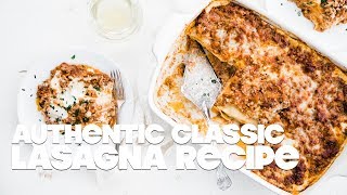 Lasagna Bolognese Recipe [upl. by Denie]