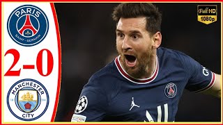 PSG VS MANCHESTER CITY 20  EXTENDED HIGHLIGHTS AND ALL GOALS 2021 HD [upl. by Naesed718]