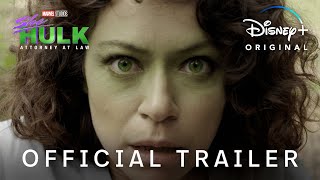 Official Trailer  SheHulk Attorney at Law  Disney [upl. by Leodora]