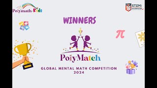 Winners of PolyMatch 2024  Global Mental Math Competition [upl. by Rebeka]