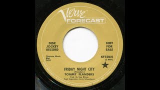 Tommy Flanders – Friday Night City 1967 Lost Jukebox Volume 205 [upl. by Desirea]