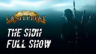 The SIDH  FULL SHOW Audio Boosted  CASTLEFEST 2019 [upl. by Mloc]