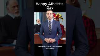 Happy Atheist’s Day [upl. by Netsew]