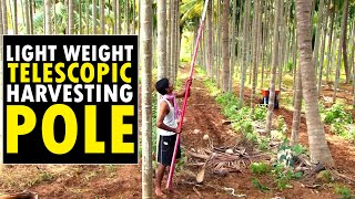 Areca nut and Coconut Harvesting Pole  Fruit Harvesting Pole [upl. by Alsworth]