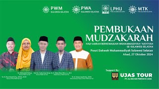 MUDZAKARAH HAJIUMRAH BERKEMAJUAN MUHAMMADIYAH  AISYIYAH SE SULAWESI SELATAN I LPHU PWM SULSEL [upl. by Haem]