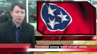 Tennessee 3rd most corrupt state in America [upl. by Capello]