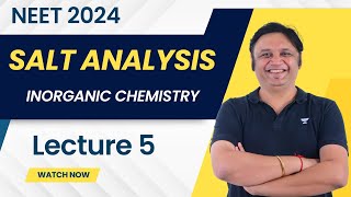 Salt Analysis L5  NEET 2024  Ashish Bansal Sir  Kota Pulse by Unacademy [upl. by Thamos]