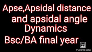 Apse apsidal distance Apsidal angle [upl. by Alexei]