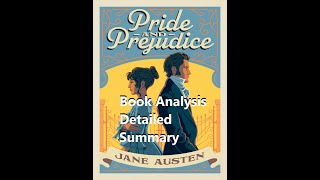 Pride and Prejudice by Jane AustenBook Analysis Detailed Summary [upl. by Eiroj]