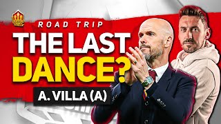 GOODBYE TEN HAG Villa vs United ROADTRIP [upl. by Filip408]