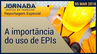 Reportagem Especial Saiba sobre a importância do uso de EPIs [upl. by Ahsinak]