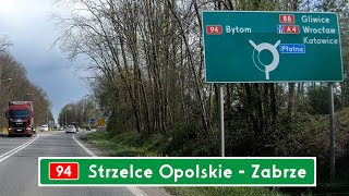 DK94 Strzelce Opolskie  Zabrze ●2023● [upl. by Llehcear]