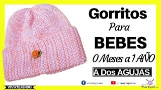 Cómo Tejer GORRITO para BEBÉ a Dos Agujas Niño o Niña  Tejiendo Ajuar para Bebes [upl. by Squire]