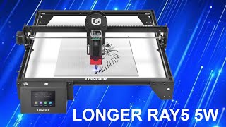 Longer Ray5 5W Laser Unboxing and Review [upl. by Saref823]