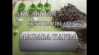 AKVARYUM SÜSÜ HAZIRLAMA  AQUARIUM ORNAMENT PREPARATION [upl. by Ordnassela]