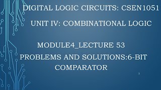 module4lecture53 Problems and solutions16 bit comparator [upl. by Barayon]