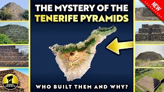 The Mystery of the Tenerife Pyramids Who Built Them When and Why [upl. by Elbertina792]