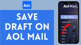 How to Save Draft on AOL Mail 2024  AOL Mail Tutorial [upl. by Elyrpa]