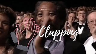 Clapping meme [upl. by Kirtley]