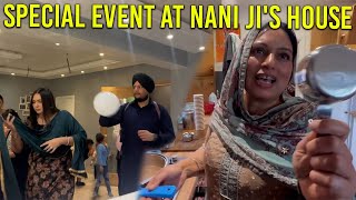 SPECIAL EVENT AT NANI JIS HOUSE  Daily Vlog 142 [upl. by Niboc]