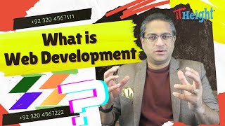 What is Web Development  What is Web Development in Urdu  Hindi  Shahid Naseer  ITHeight [upl. by Wiseman]