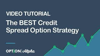 The BEST Credit Spread Option Strategy Video Tutorial  Credit Spreads [upl. by Ralyat]