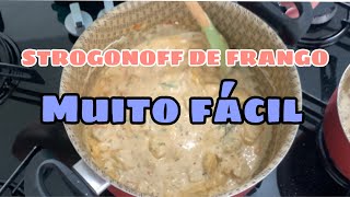 STROGONOFF DE FRANGO  SIMPLES [upl. by O'Donovan]