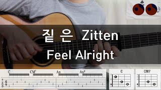 짙은 Zitten  Feel Alright 기타코드커버타브악보 [upl. by Tilagram]