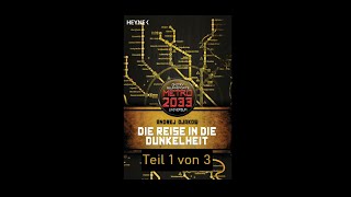 METRO 2033  Die Reise in die Dunkelheit  Teil 13  Hörbuch [upl. by Eyde]