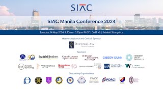 SIAC Manila Conference 2024 [upl. by Ardeen]