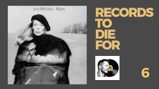 Joni Mitchell Hejira  Records To Die For [upl. by Yentuoc]