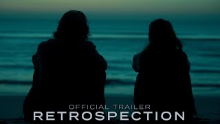 Retrospection  Official Trailer  Stellar X Studios [upl. by Acyssej719]