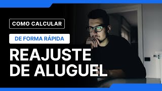 COMO CALCULAR O REAJUSTE DE ALUGUEL fácil e rápido [upl. by Weiman125]