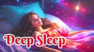 Ultimate Deep Sleep Music for Quick Insomnia Relief [upl. by Mahala]